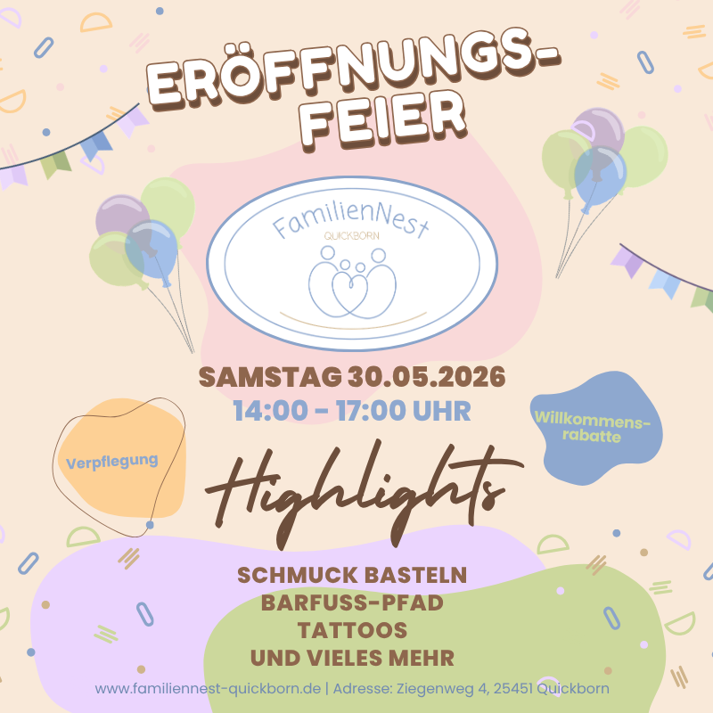 Plakat Eröffnung FamilienNest Quickborn